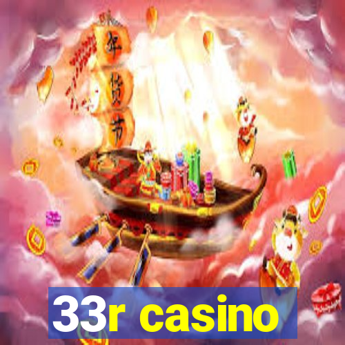 33r casino